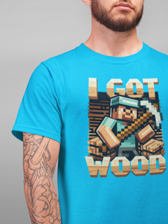 Nome do produtoCamiseta - I Got Wood - Minecraft