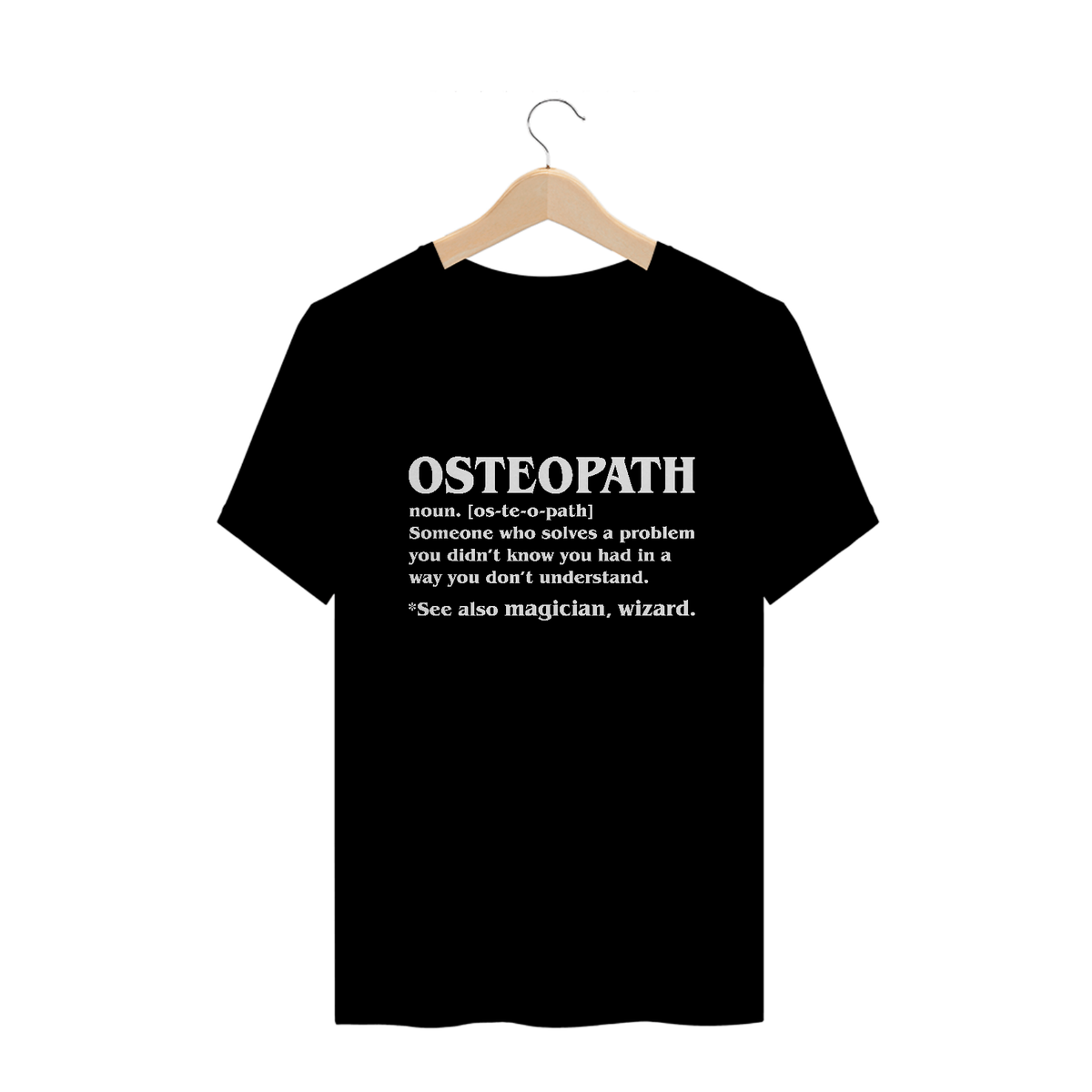 Nome do produto: Camiseta Osteopath Significado (Inglês)