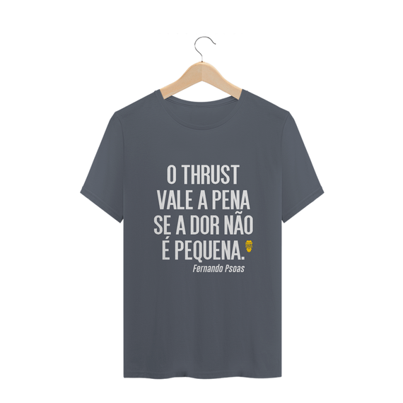 Camiseta Thrust Fernado Psoas - StillSincero