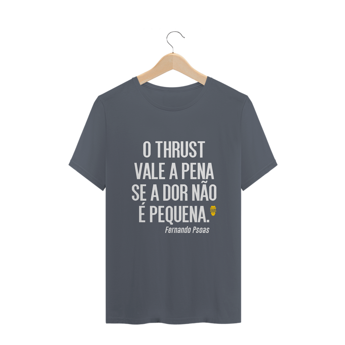 Nome do produto: Camiseta Thrust Fernado Psoas - StillSincero