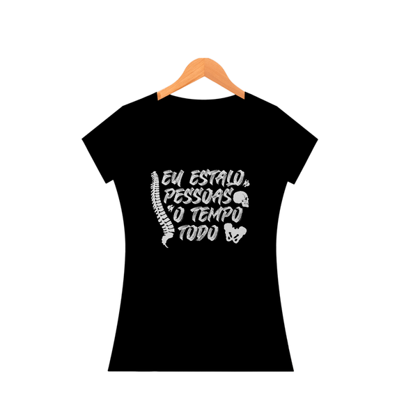 Camiseta Feminina Osteopatia - Estalo Pessoas
