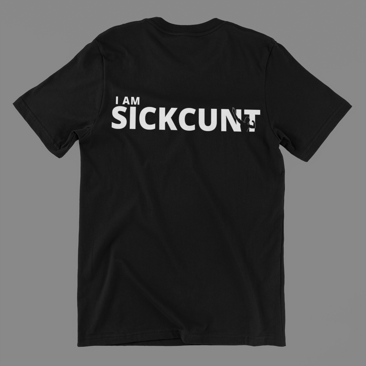 Nome do produto: Camisa I am SickCunt