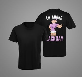 Camisa Eu Adoro Backday (Costas)