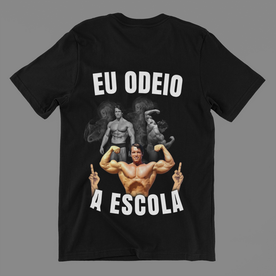 Camisa Eu Odeio a Escola