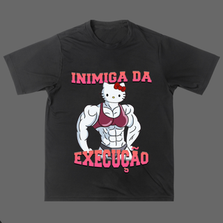 Camisa Feminina - Inimiga da Execução