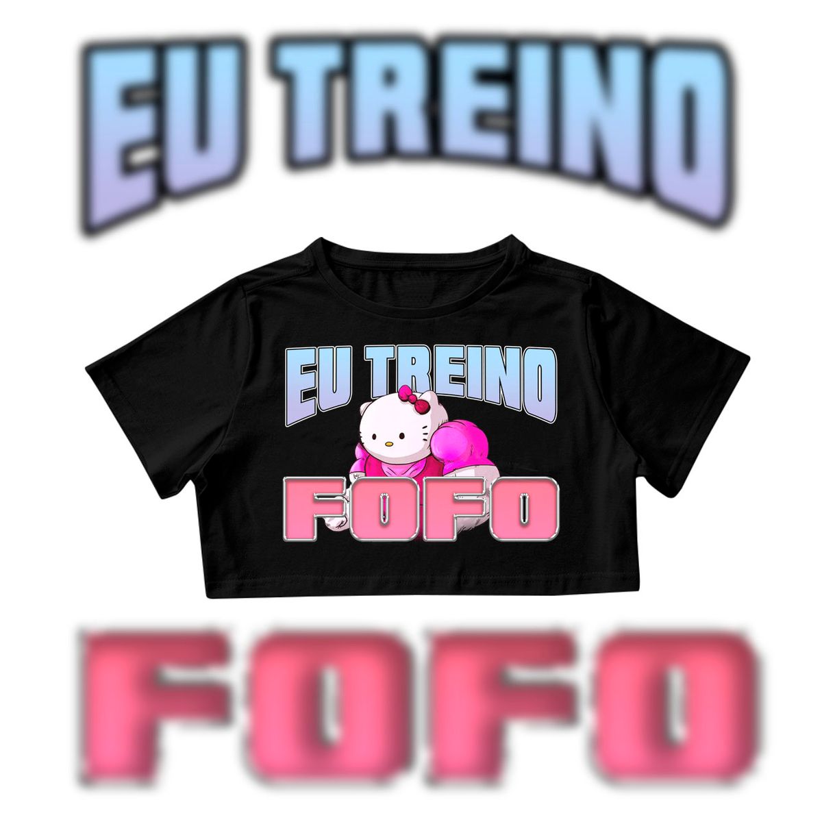 Nome do produto: Eu treino fofo cropped