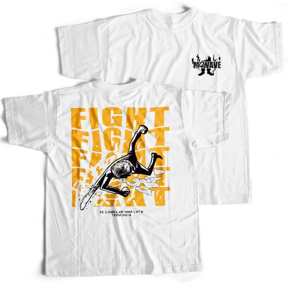 Camiseta Branca - Fight (Frente/Costas)