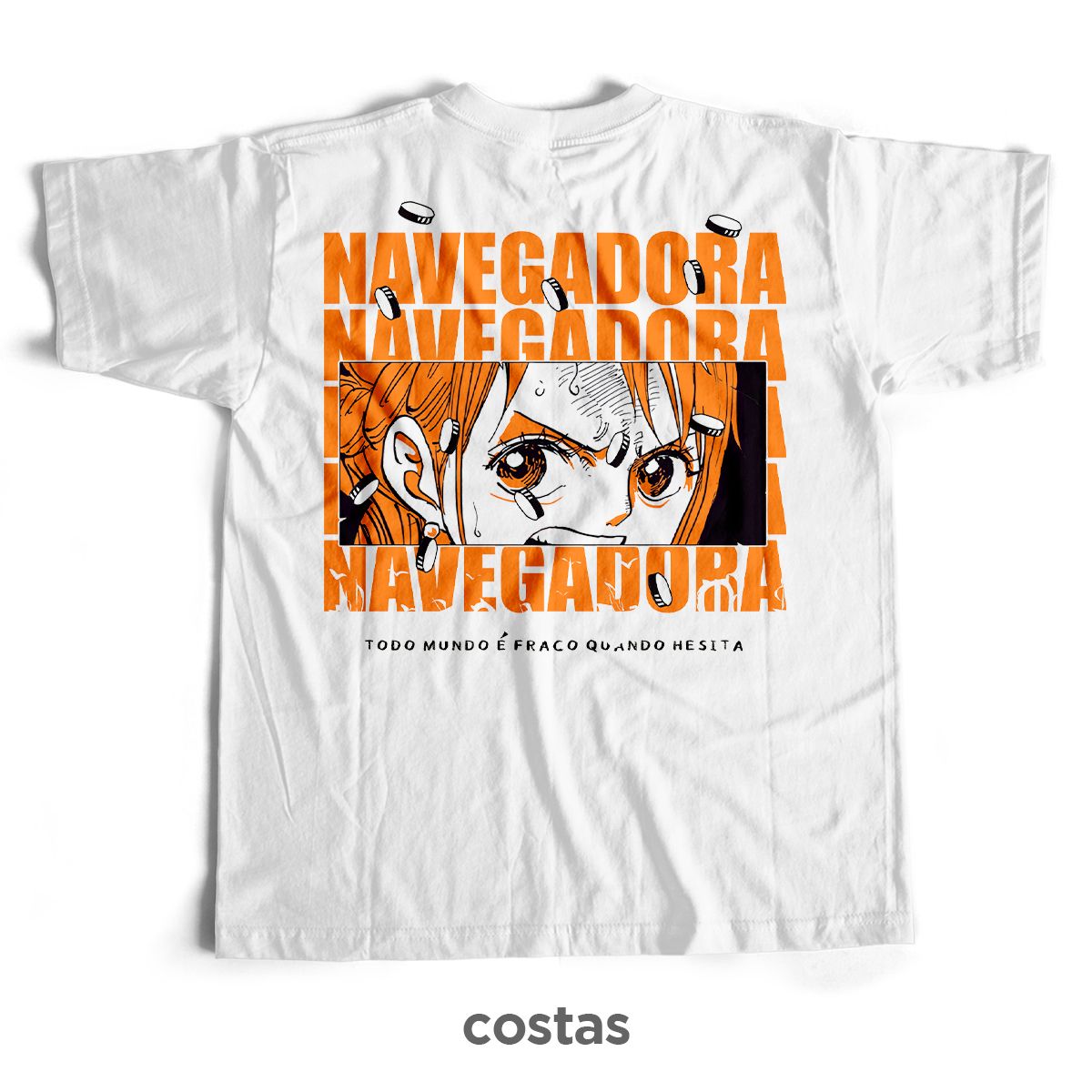 Nome do produto: Camiseta Branca - Navegadora (Costas)