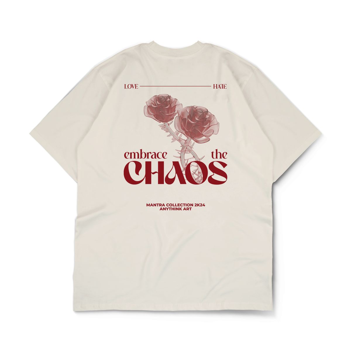 Nome do produto: Embrace The Chaos - Anythink Oversized