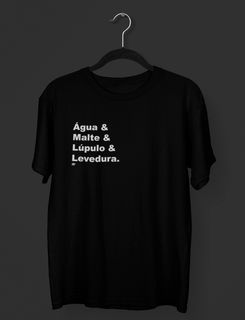 Nome do produtoCamiseta Água & Malte & Lúpulo & Levedura PRETA e CNZ CHUMBO