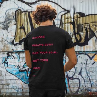 Nome do produtoChoose What's Good - Camiseta Unissex Estampada Quality Cores