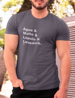 Nome do produtoCamiseta Água & Malte & Lúpulo & Levedura PRETA e CNZ CHUMBO