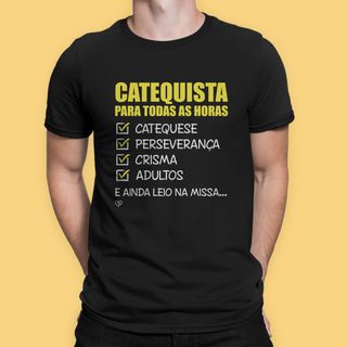 Camiseta Catequista para todas as horas