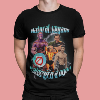 Nome do produtoCamiseta Natural, Vegano e Alérgico a Água (Estampa na Frente)