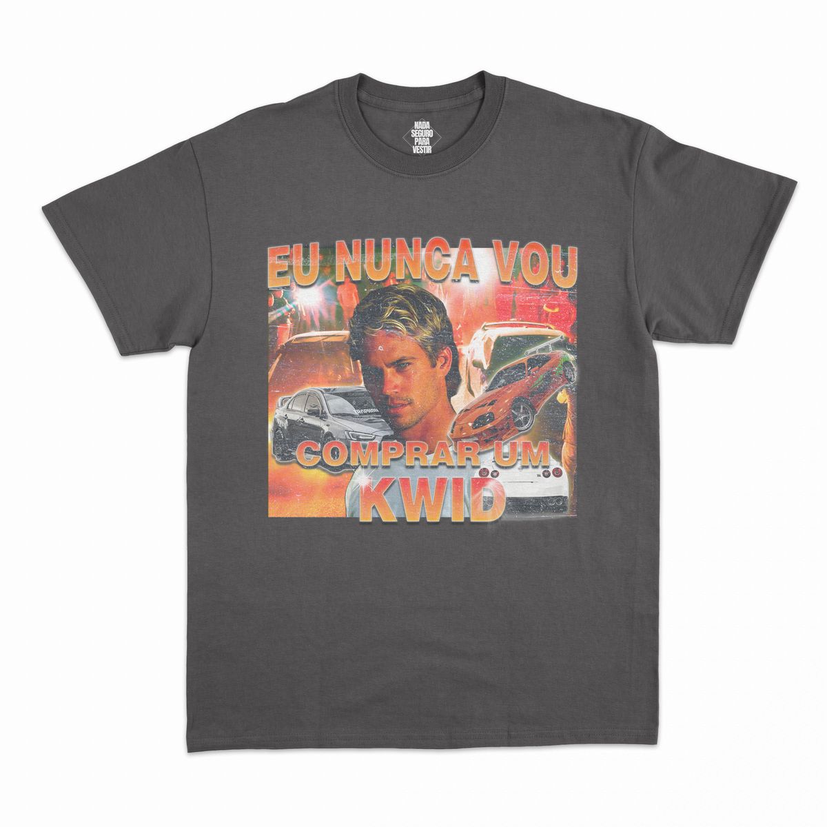 Nome do produto: Camiseta - Eu Nunca Vou Comprar um Kwid