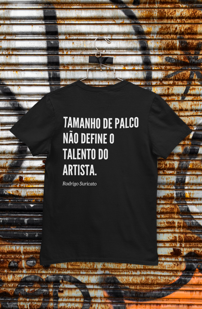 Nome do produto: Camiseta Quality - Tamanho de Palco