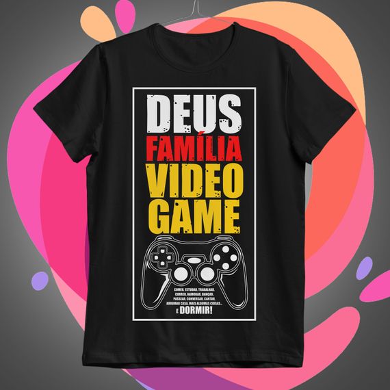 Deus, Família, Video Game Camiseta