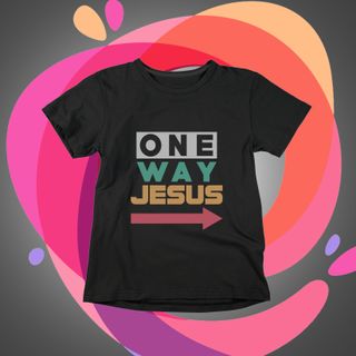 One Way Jesus Camiseta Infantil