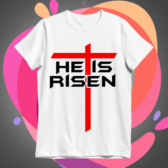 He is Risen 03 Camiseta