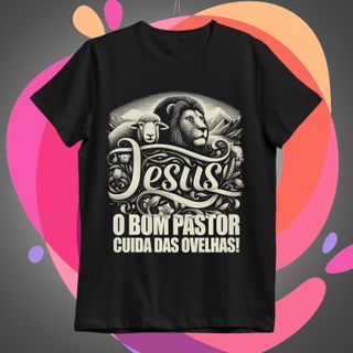 Jesus o Bom Pastor Camiseta
