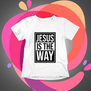 Jesus is The Way Camiseta Infantil