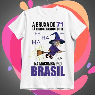 Meme Bruxa do 71 Camiseta
