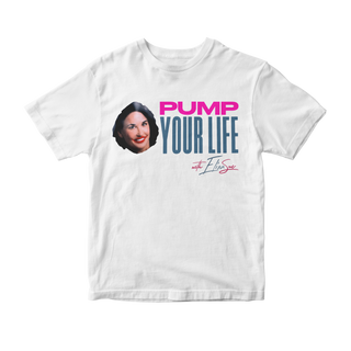 Nome do produtoCamiseta Pump Your Life with ElisaSue (The Substance - A Substância)