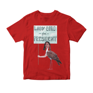 Nome do produtoCamiseta Lady Bird for President