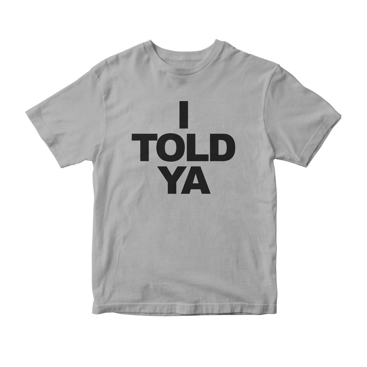 Nome do produto: Camiseta I Told Ya (Challengers - Rivais)