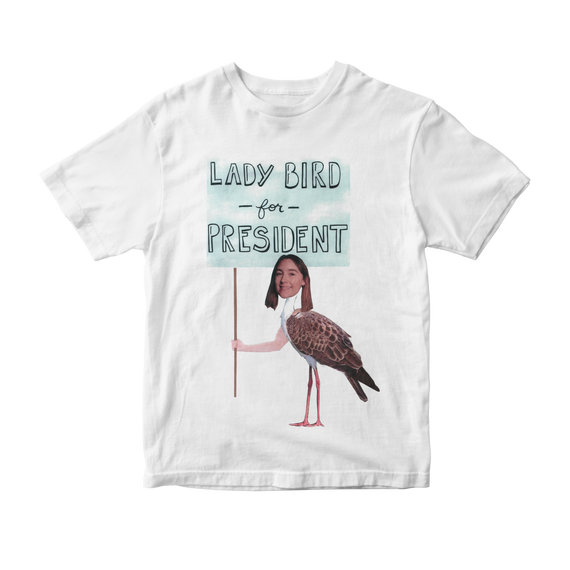 Camiseta Lady Bird for President