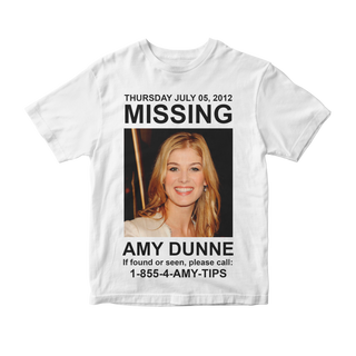 Camiseta Missing Amy Dunne - Gone Girl (Garota Exemplar)