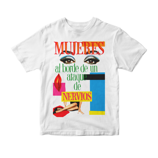 Camiseta Mujeres Al Borde de Un Ataque de Nervios (Almodóvar)
