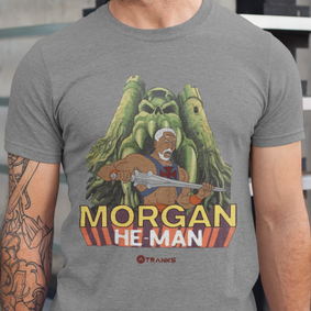 TRANKS - MORGAN HE-MAN