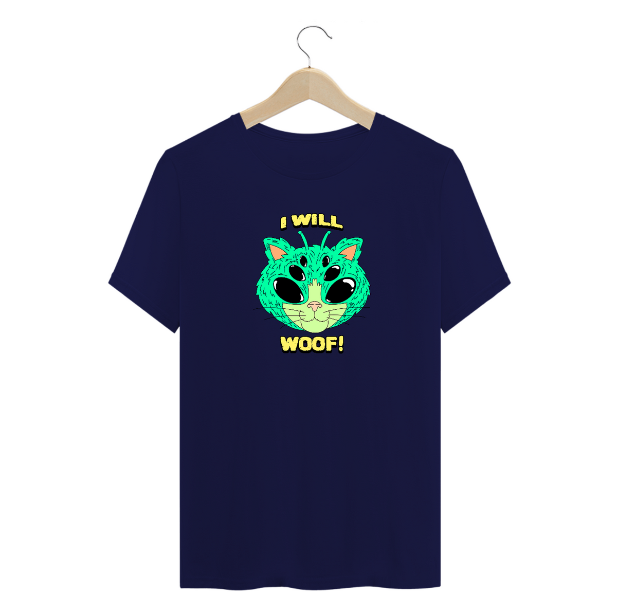 Nome do produto: CAMISETA - I WILL WOOF! | Cat (Varias Cores)