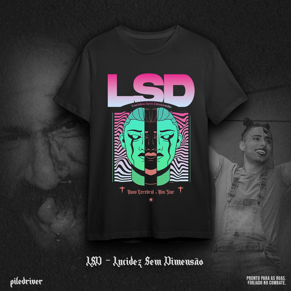 Camiseta [LSD] Lucidez Sem Dimensão 