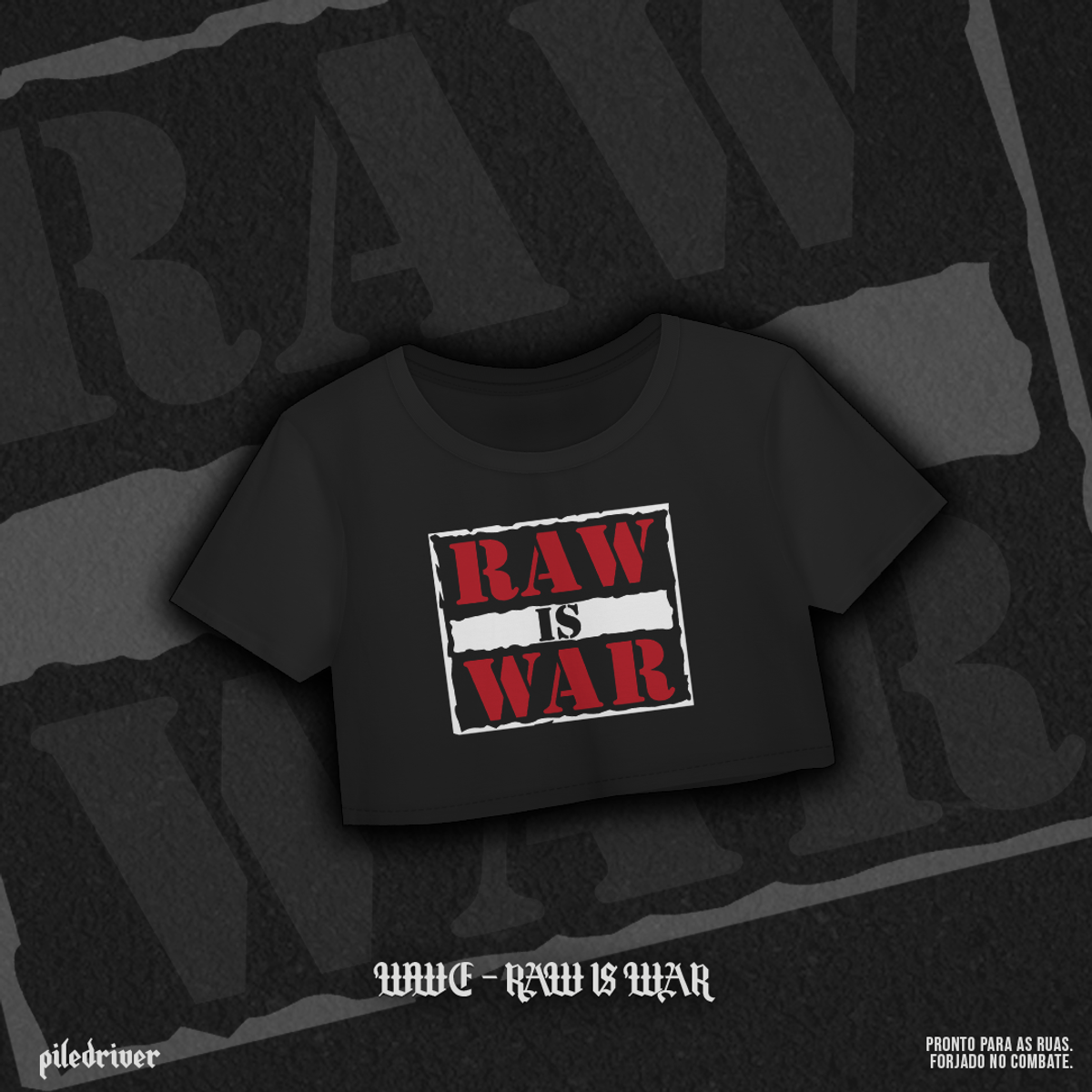 Nome do produto: Cropped WWE - Raw is War