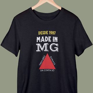 Camiseta 100% Algodão: Made In MG Desde 1987