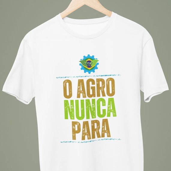 Camiseta 100% Algodão: O Agro Nunca Para