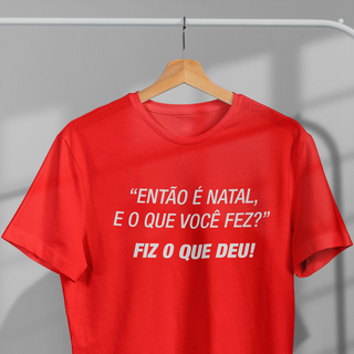 Nome do produtoCamisetas Natalinas Então é Natal