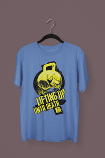 Lifting Up  Death - T-Shirt Estonada