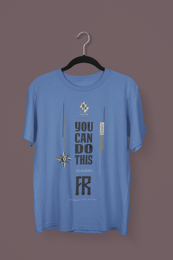 You Can Do This - T-Shirt Estonada