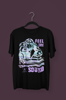  Feel The Sound - T-Shirt Classic