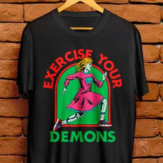 Camiseta Unissex - Exercise your demons