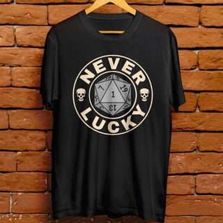 Camiseta - Never lucky
