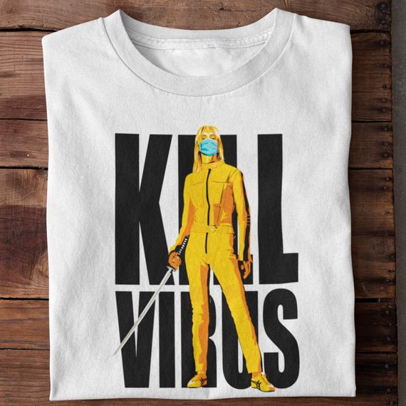 Camiseta Unissex - KILL VIRUS