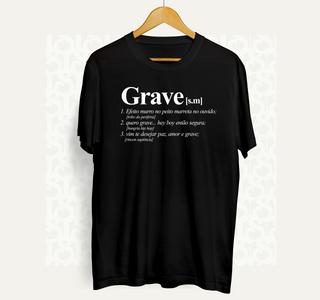 Camiseta #Grave