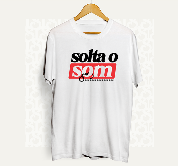 Camiseta #SoltaOSom