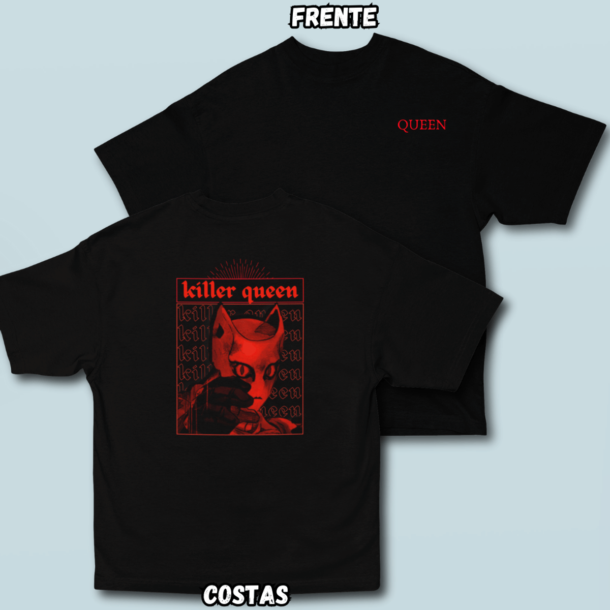 Nome do produto: Camiseta Oversized Queen Frente Costas