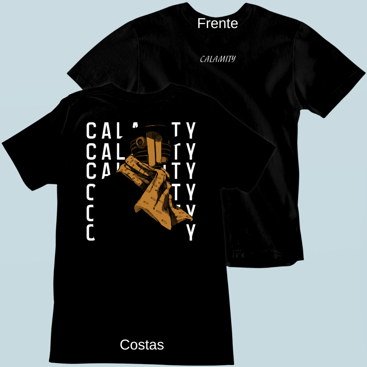 Nome do produto: Camiseta Calamity Frente Costas