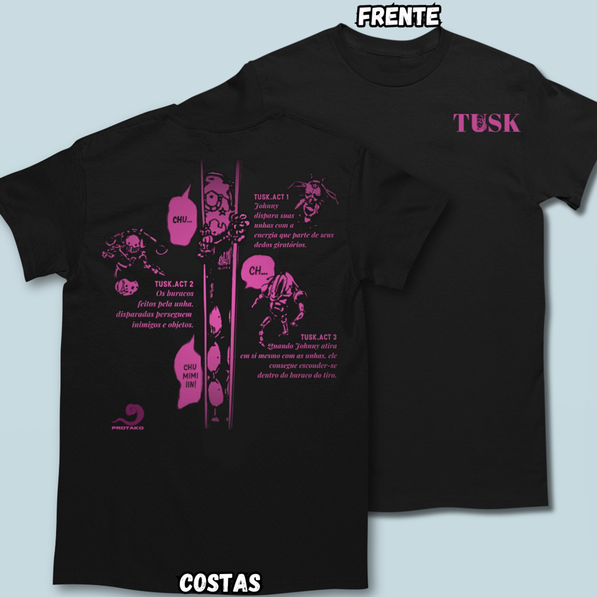 Nome do produto: Camiseta Tusk Acts Frente Costas